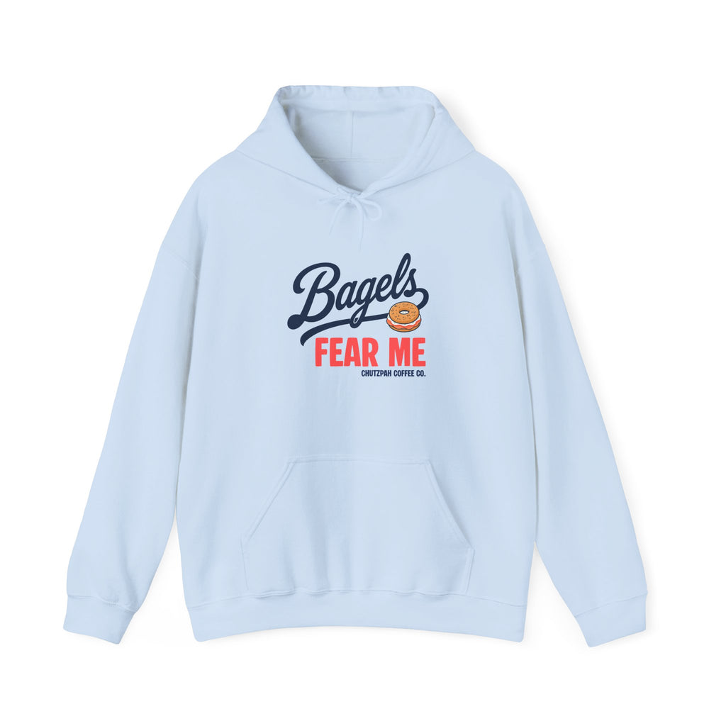 Bagels Fear Me Hoodie