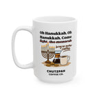 Oh Hanukkah Mug