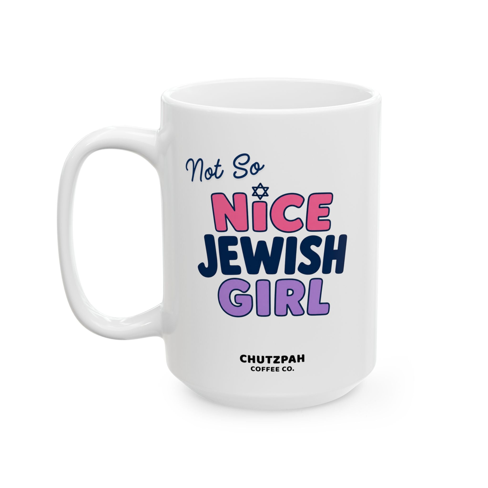 Not So Nice Jewish Girl Mug
