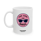 Too Cool for Shul Mug