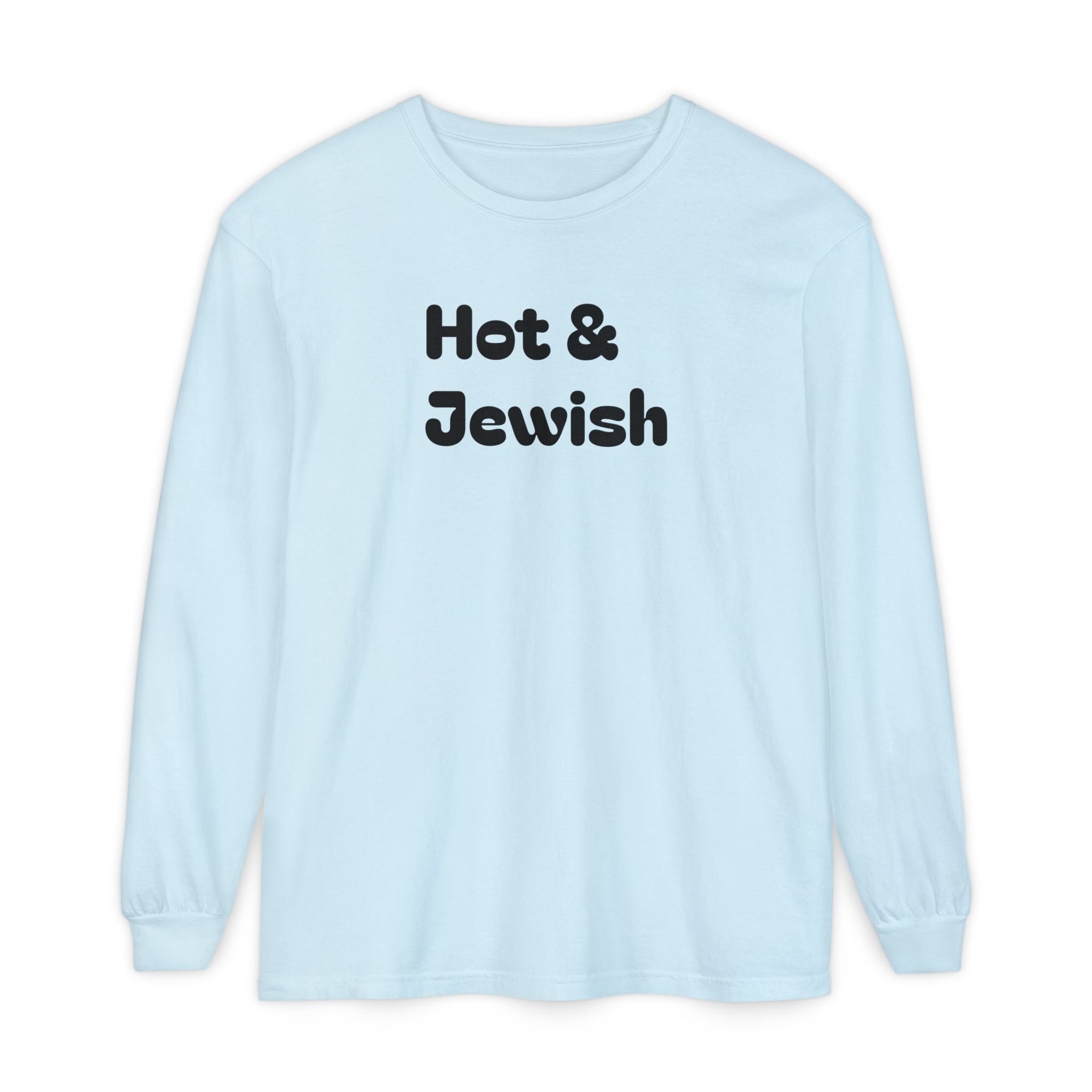 Hot & Jewish Long Sleeve - Chutzpah Coffee Co.