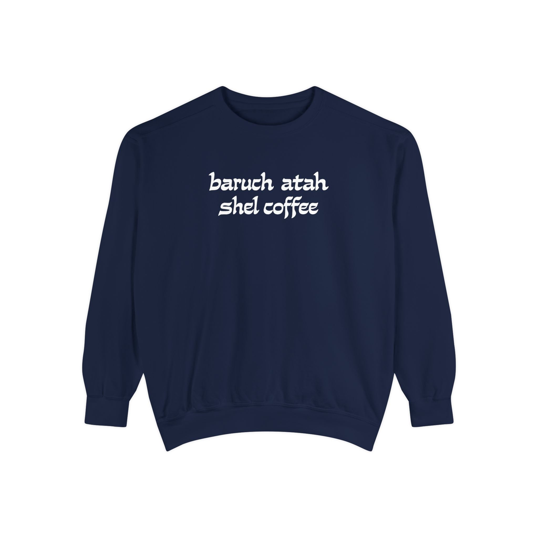 Coffee Blessings Crewneck - Chutzpah Coffee Co.