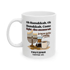 Oh Hanukkah Mug