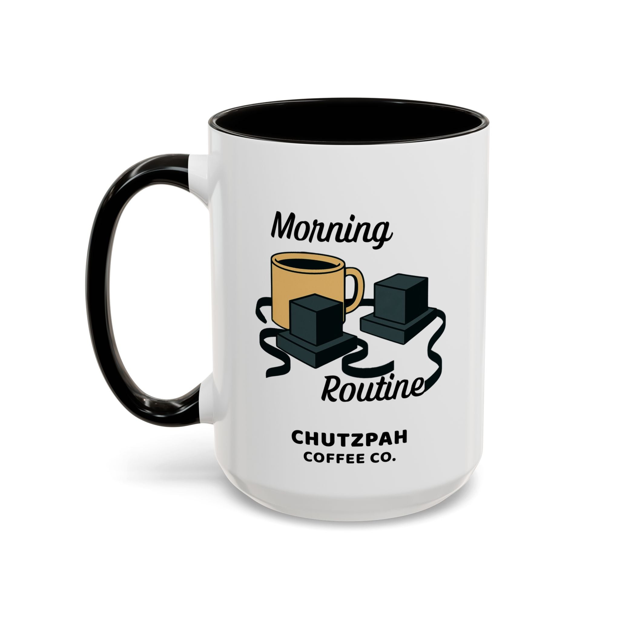 Morning Routine Mug - Chutzpah Coffee Co.