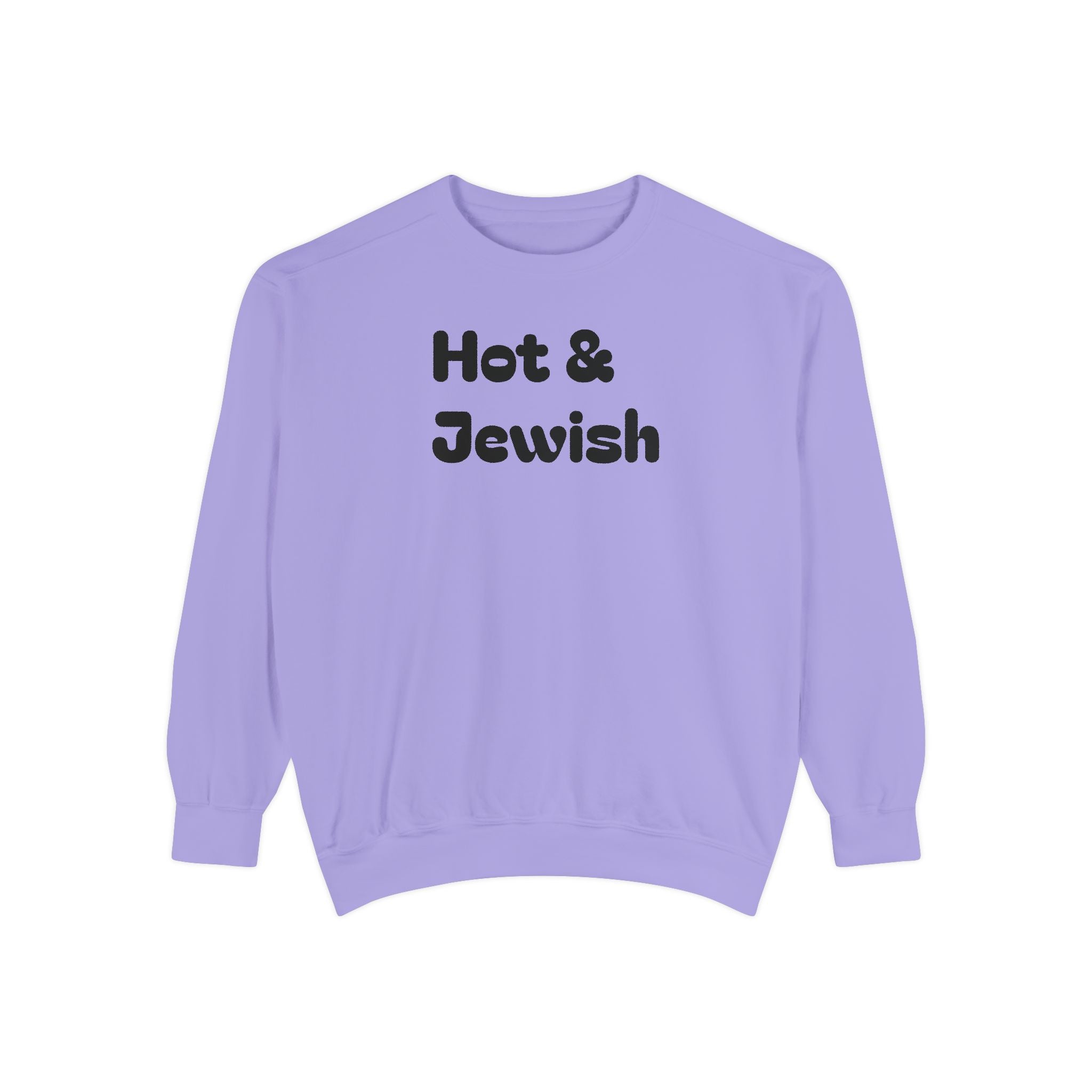Hot & Jewish Crew Sweatshirt - Chutzpah Coffee Co.