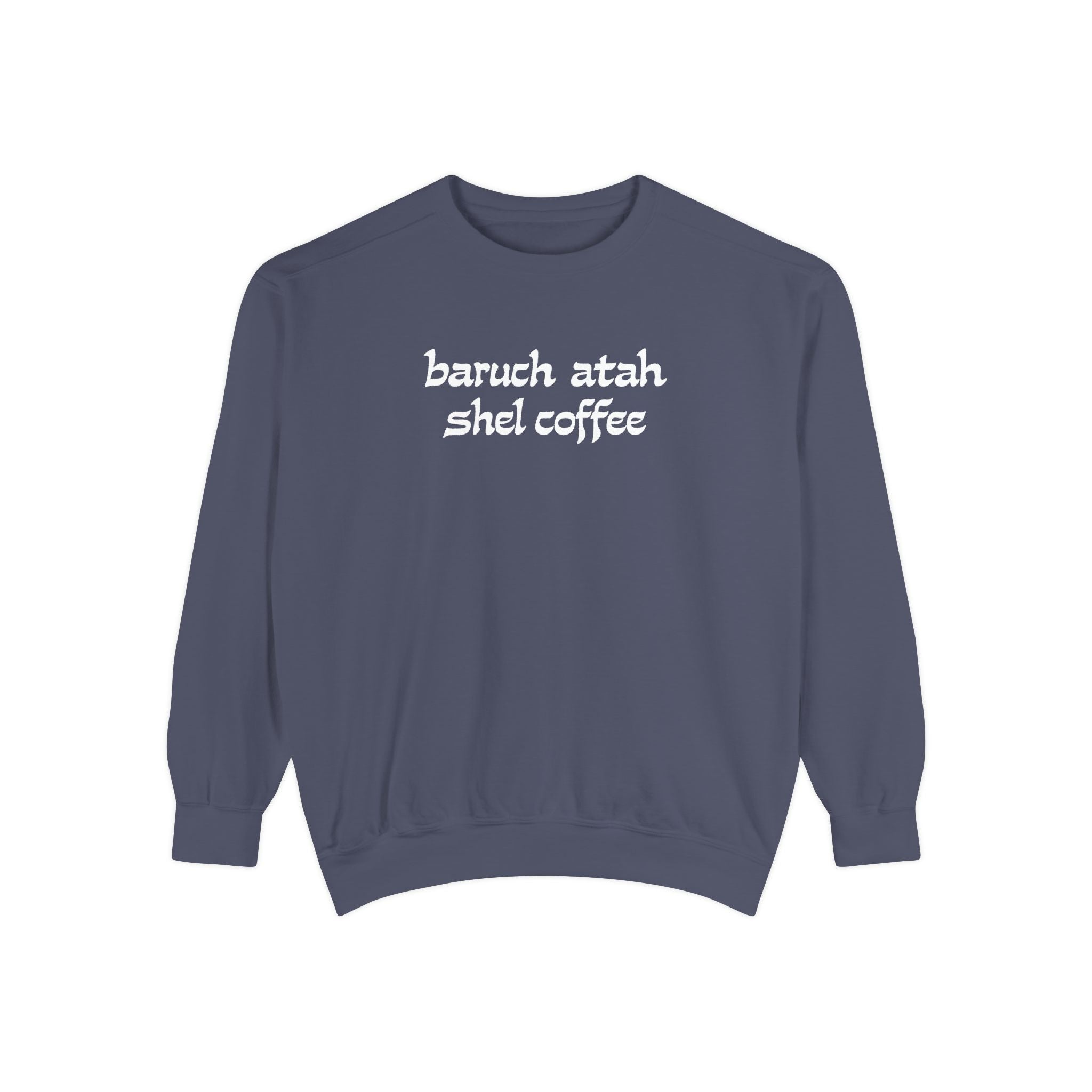 Coffee Blessings Crewneck - Chutzpah Coffee Co.