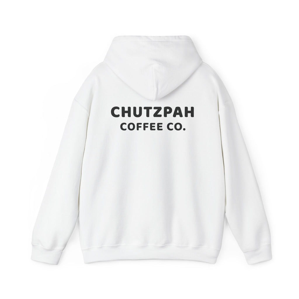 Full of Chutzpah Hoodie - Chutzpah Coffee Co.