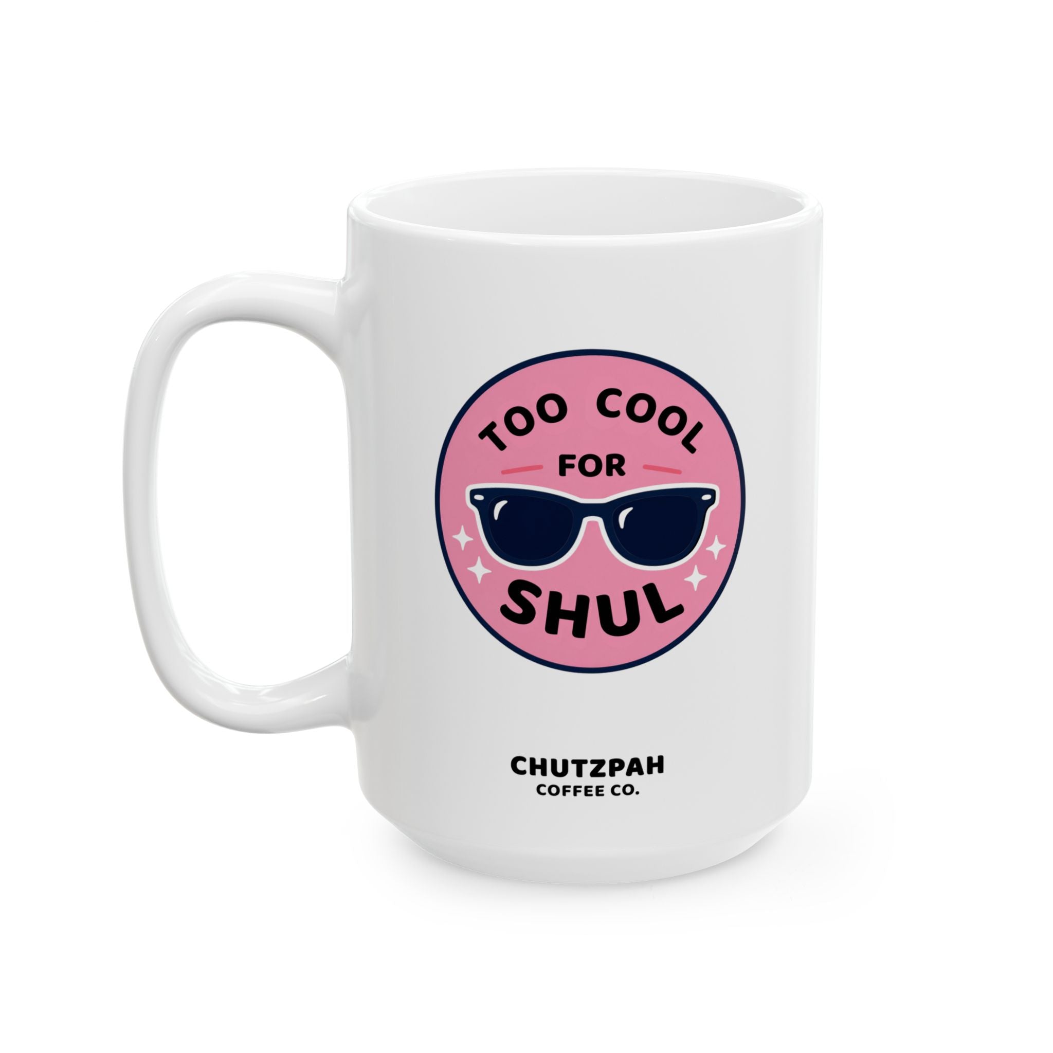 Too Cool for Shul Mug