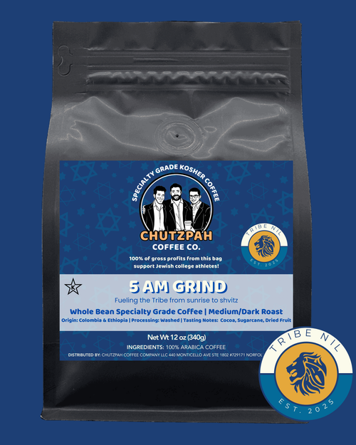 5 AM Grind - Chutzpah Coffee Co.