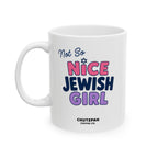 Not So Nice Jewish Girl Mug