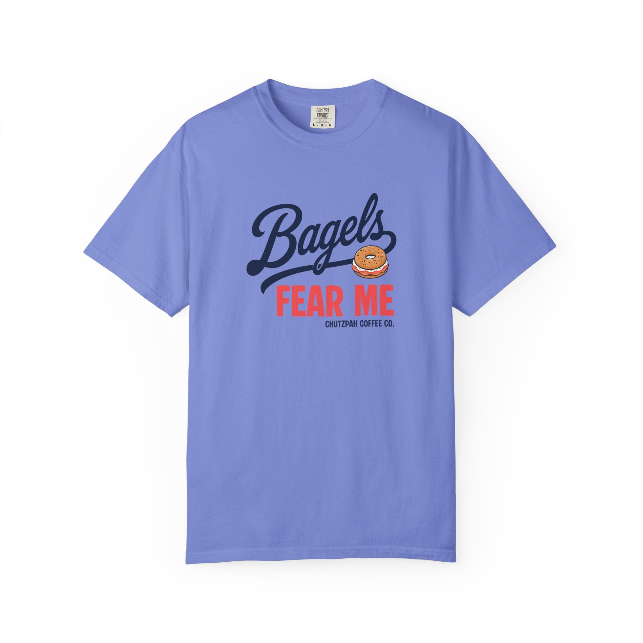 Bagels Fear Me Tee