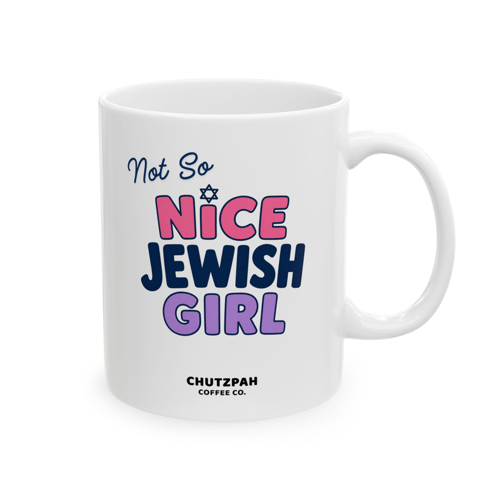Not So Nice Jewish Girl Mug