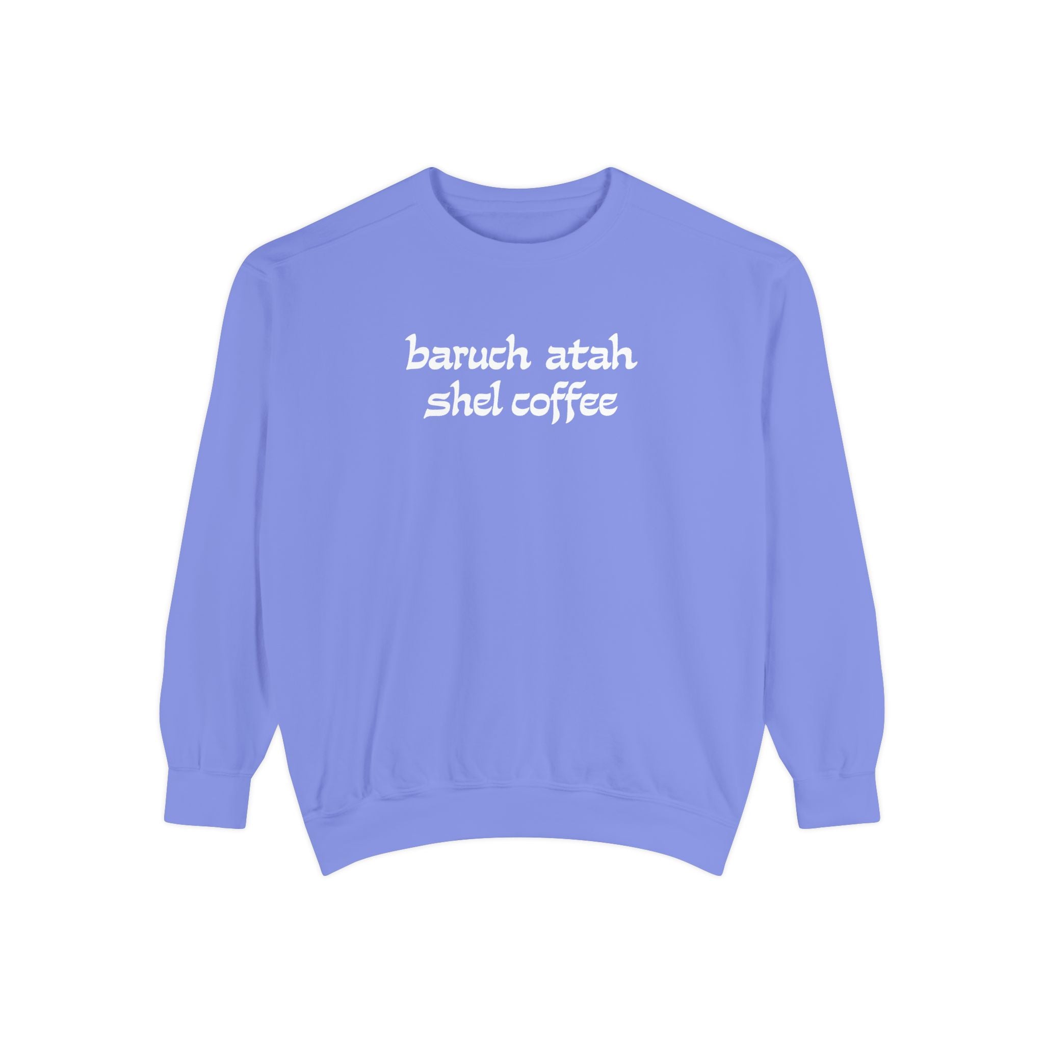 Coffee Blessings Crewneck - Chutzpah Coffee Co.