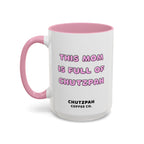 Mom Has Chutzpah Mug - Chutzpah Coffee Co.