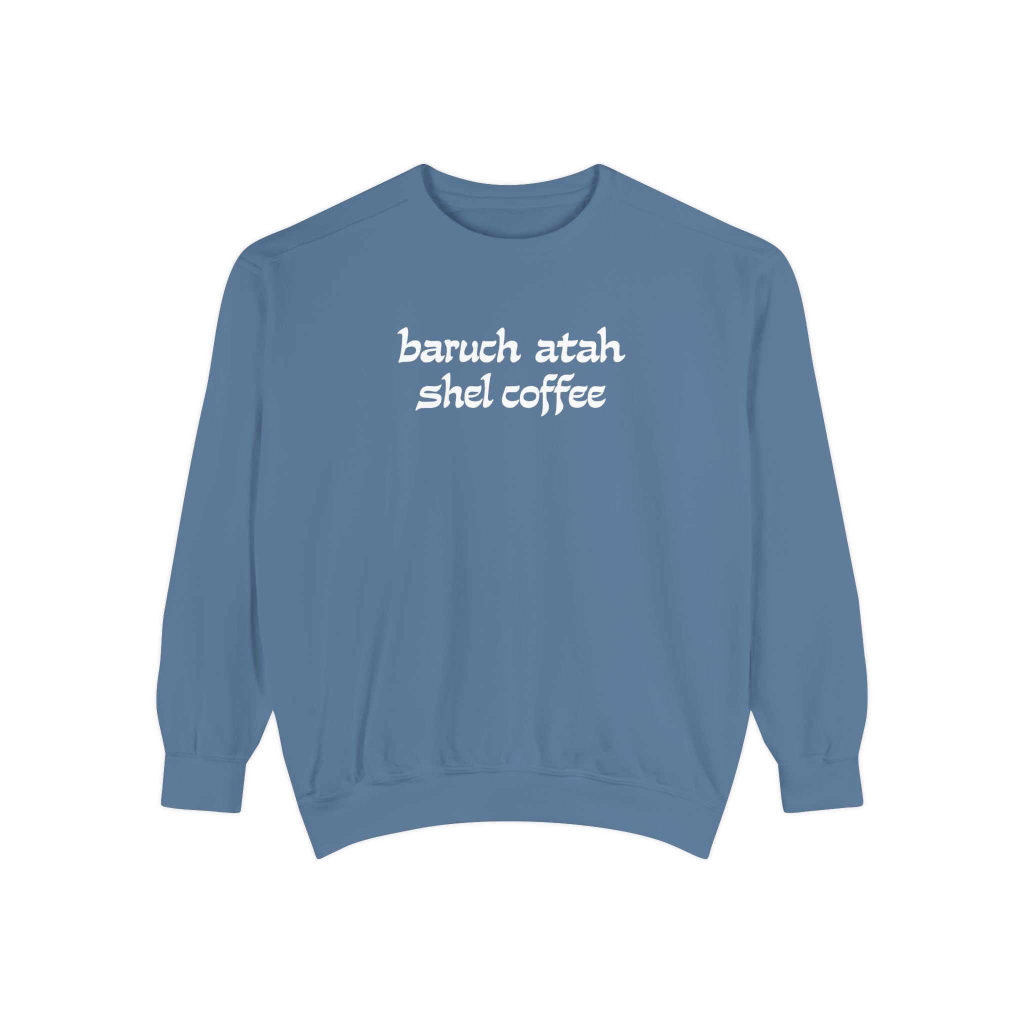 Coffee Blessings Crewneck - Chutzpah Coffee Co.