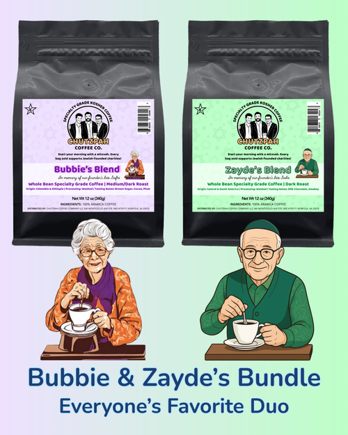 Bubbie & Zayde - Chutzpah Coffee Co.