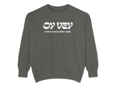 Oy Vey Crewneck
